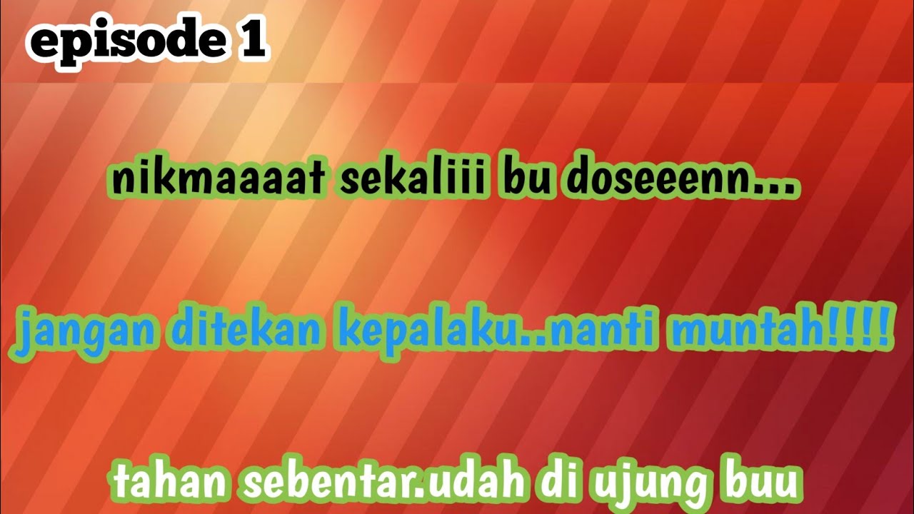 episode #1 mimpi bu dosen #cerpenromantis