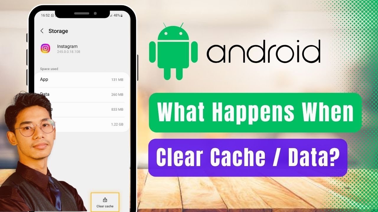 What Happens When You Clear Cached Data for All Apps !