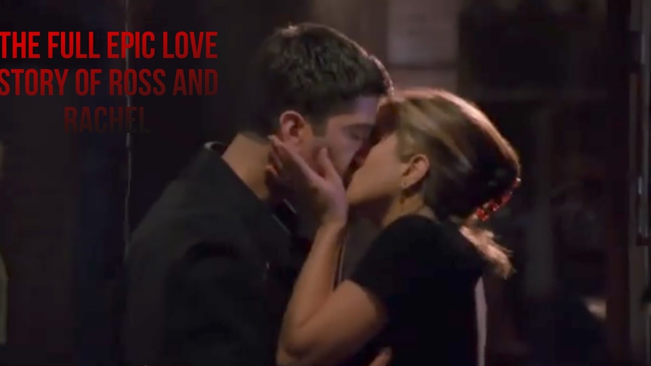 Ross Geller & Rachel Green Full Story (1x01-10x18)