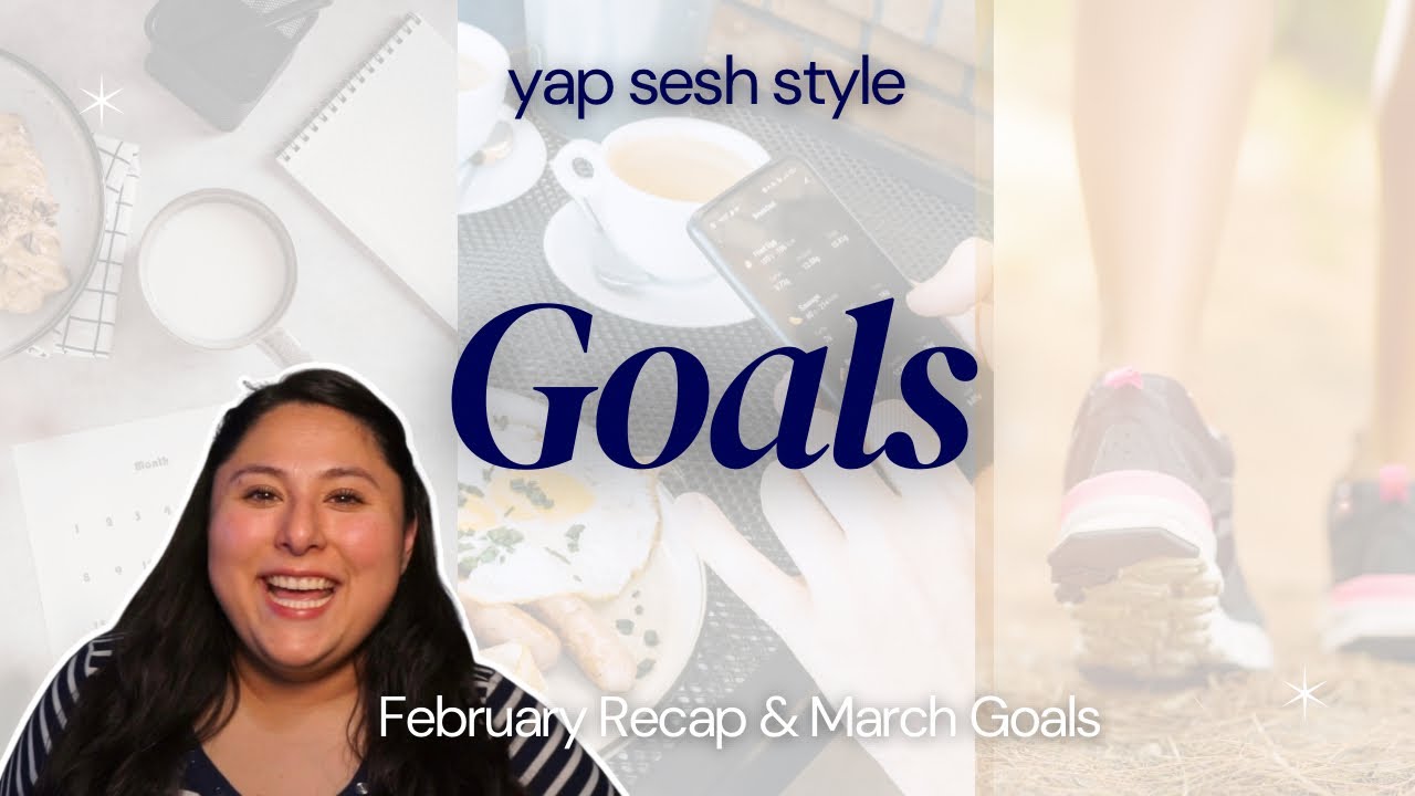 Goal Setting: February Recap & March Goals 2026