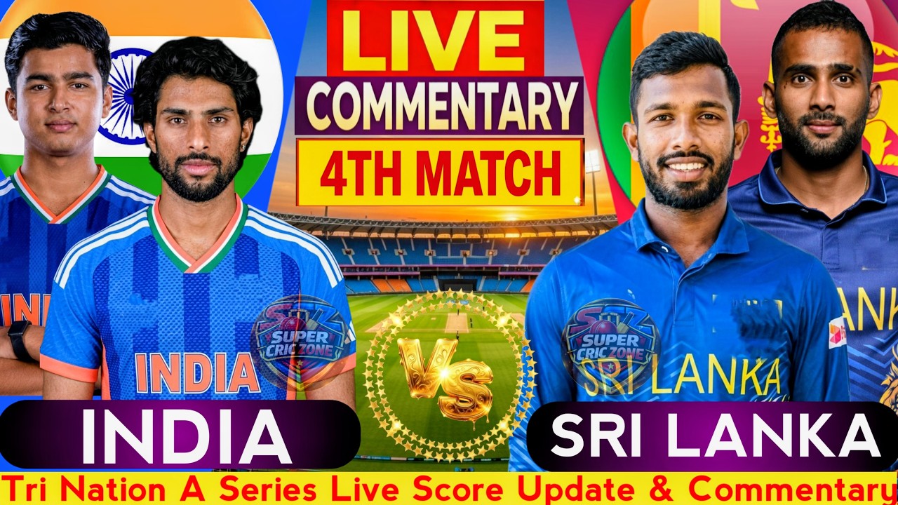 India A vs Sri Lanka A LIVE 🏏 | IND A vs SL A 4th ODI | Tri Nation A Series Commentary & Discussion