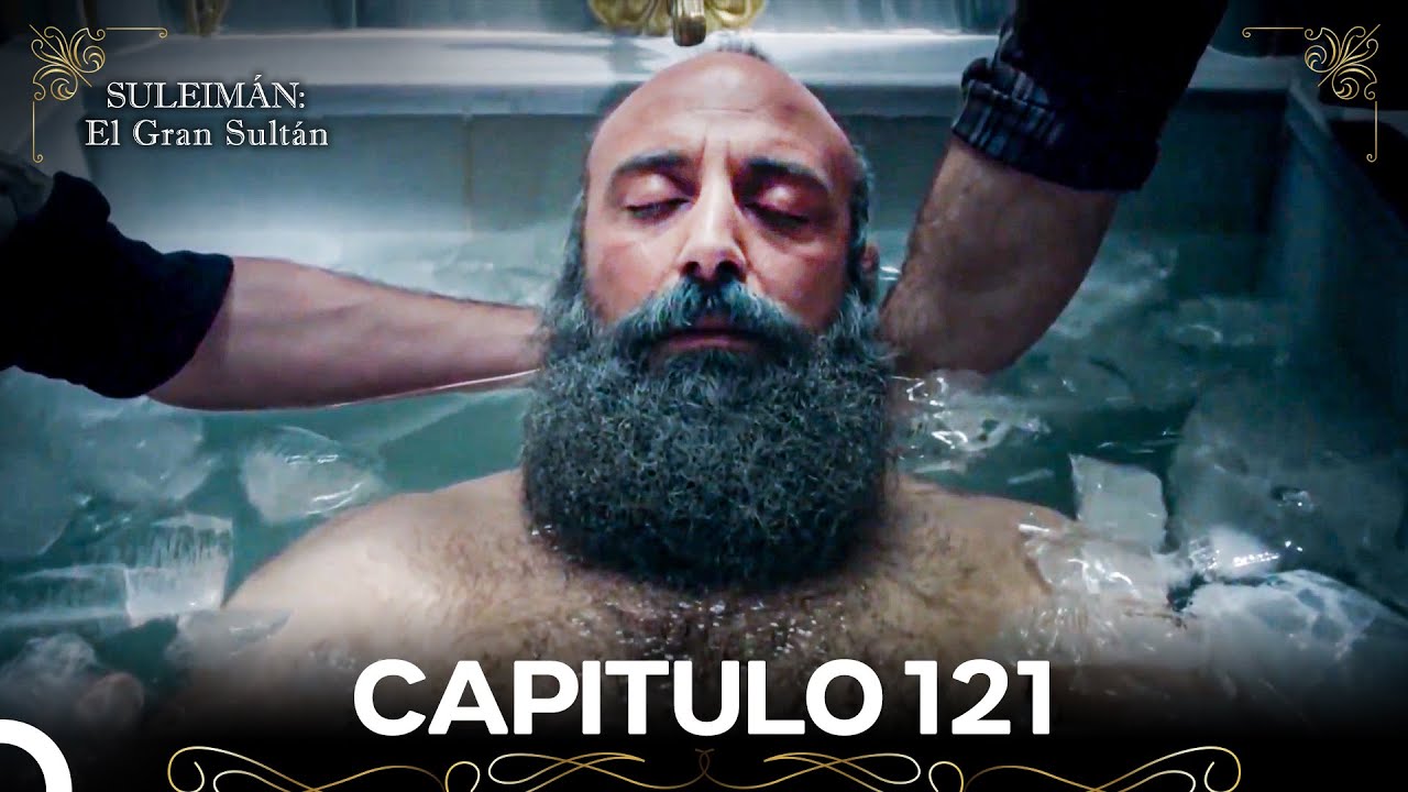 Suleim&aacute;n: El Gran Sult&aacute;n Capitulo 121