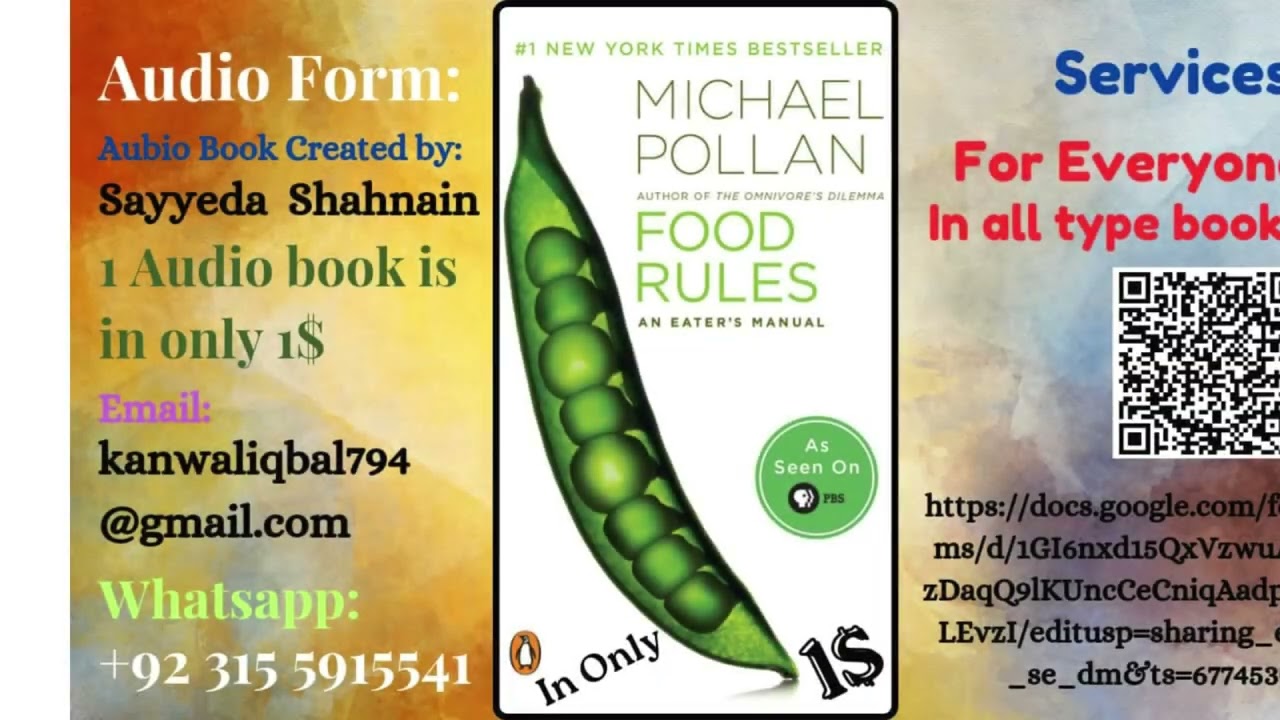 Food Rules by Micheal Pollan, Audio Book Created by Shahnian Aftab