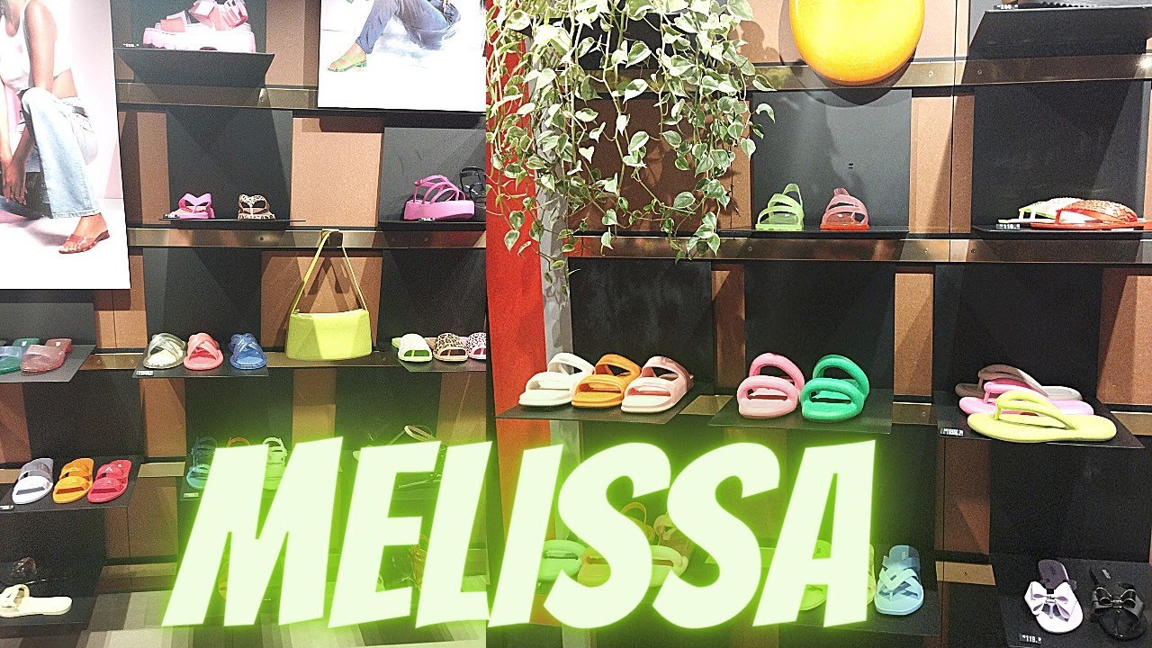 TOUR:  MELISSA | lançamento melissa 2022 vem conferir