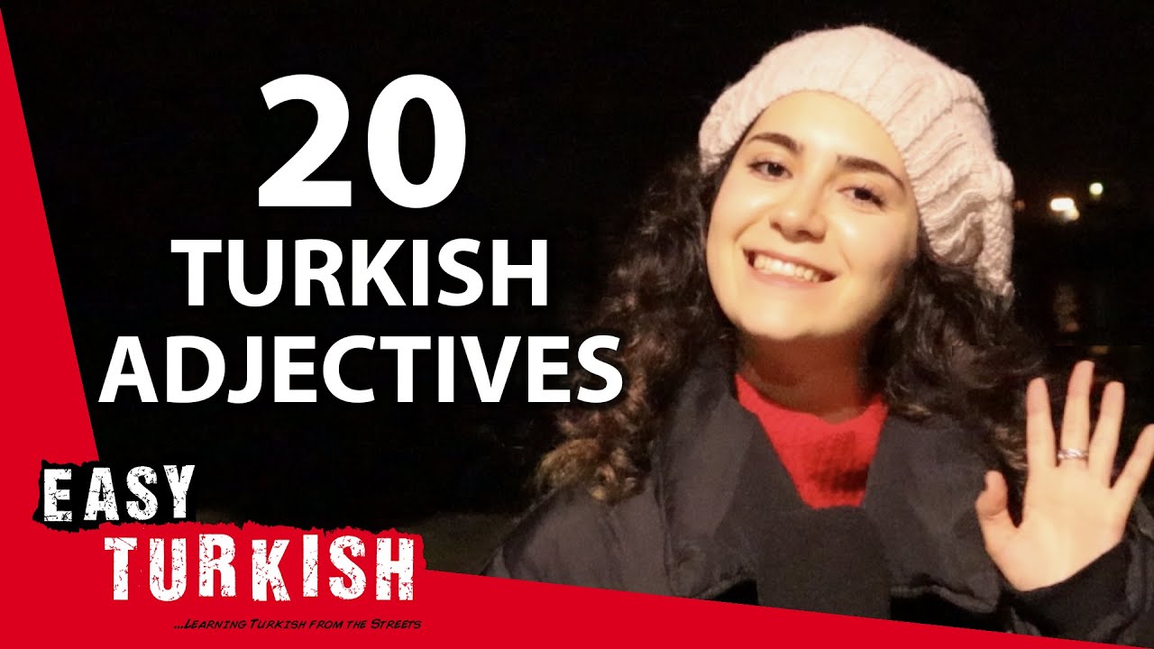 20 Turkish Adjectives Every Beginner Must Know | Super Easy Turkish 53