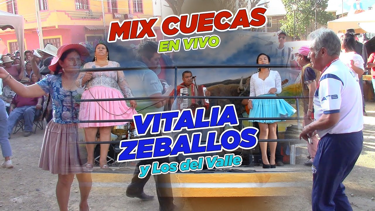 Vitalia Zeballos y Los Del Valle - Mix Cuecas (En Vivo) 2022