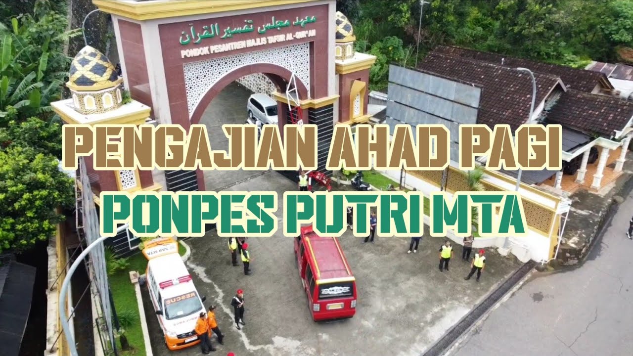 Pengajian Ahad Pagi Ponpes Putri MTA