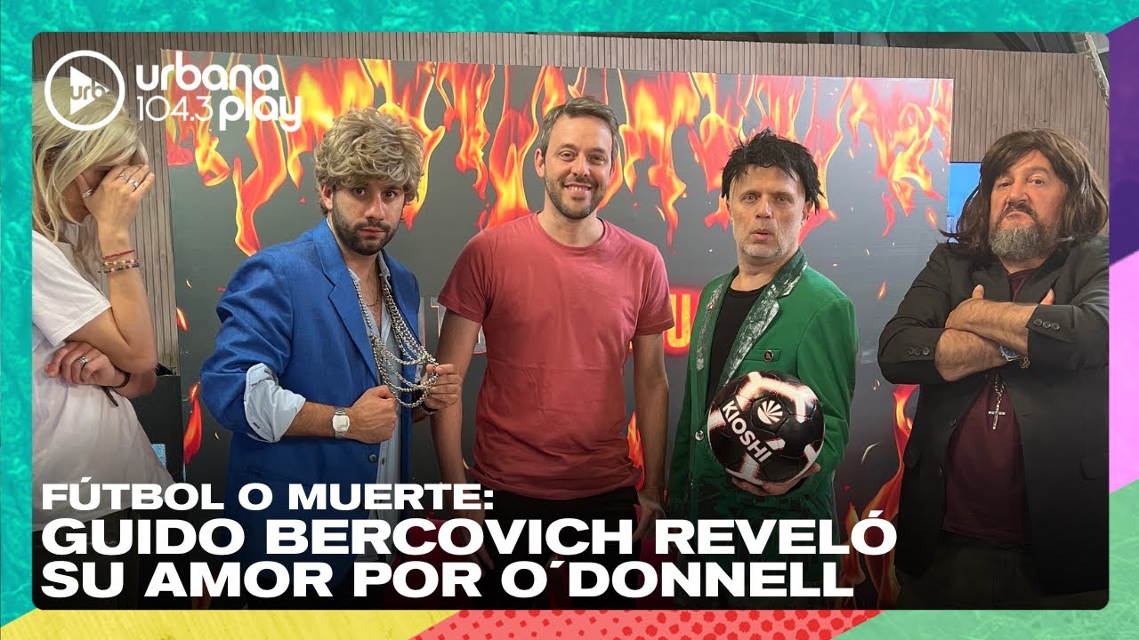 FÚTBOL O MUERTE: Guido Bercovich preparado por los muchachos para encarar a O'Donnell #VueltaYMedia