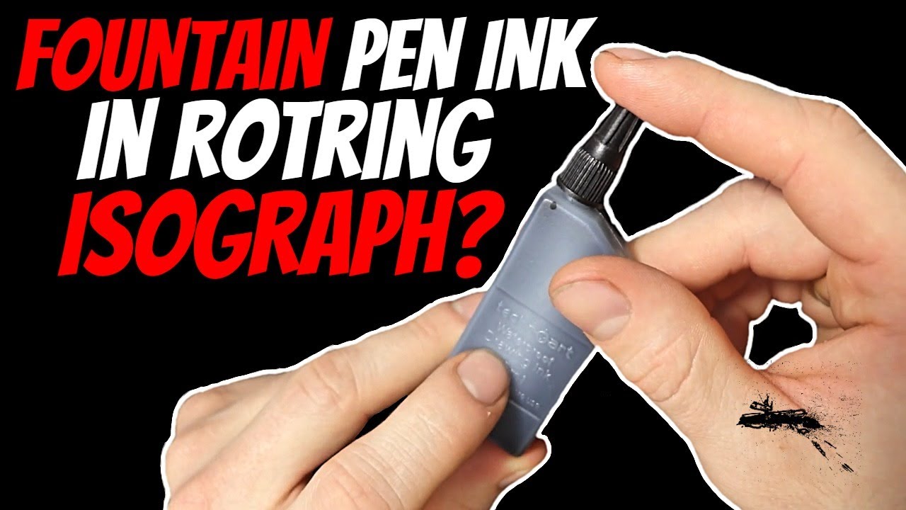 Can I Use Fountain Pen Ink In Rotring Isograph Technical Pens?