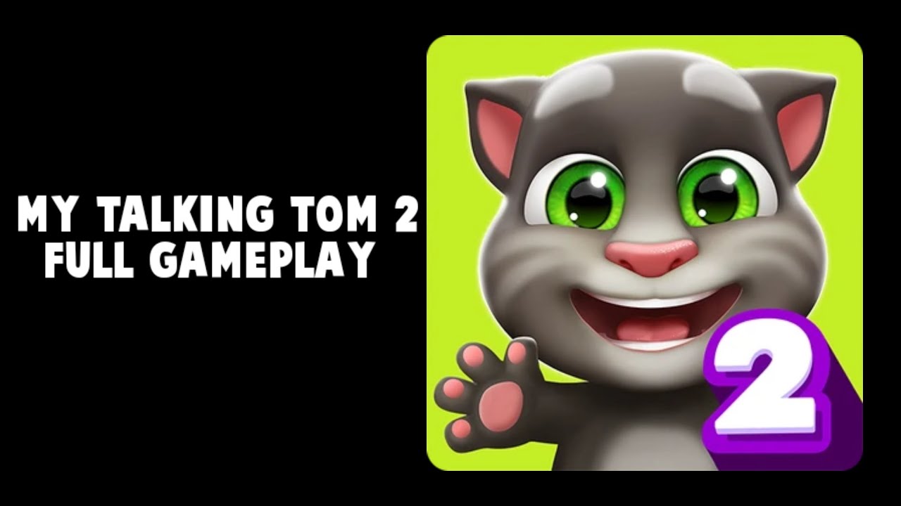 My Talking Tom 2 Ver. 1.0.1337.1843 Full Gameplay (2018)