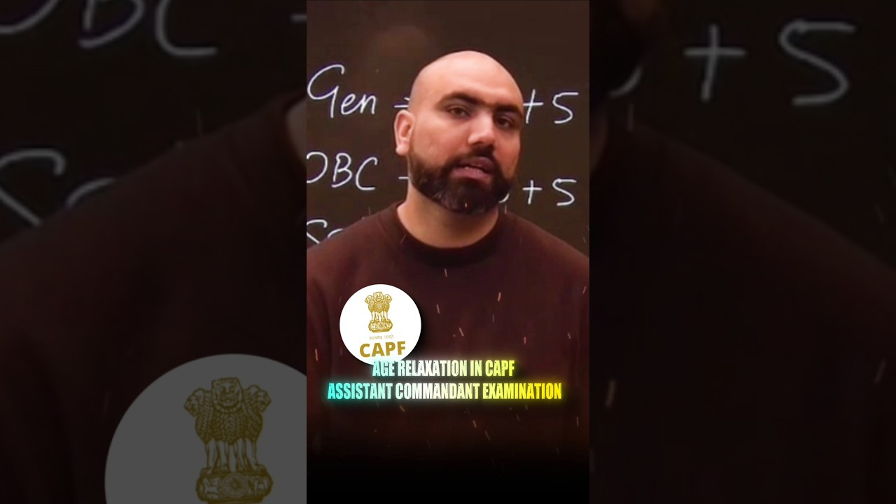 Civilian Central Government employees Age relaxation for Upsc capf assistant commandant | UPSC CAPF