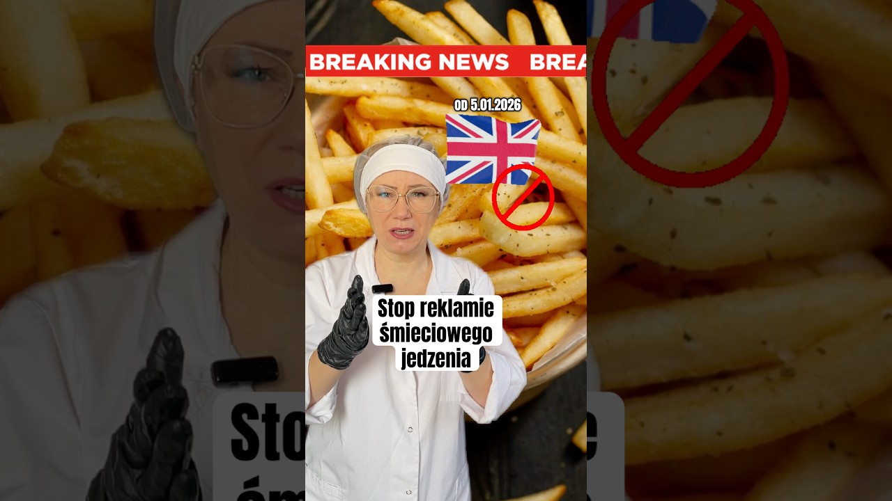 Zakaz reklamy śmieciowego jedzenia w UK #junkfood #jedzenie #zakaz