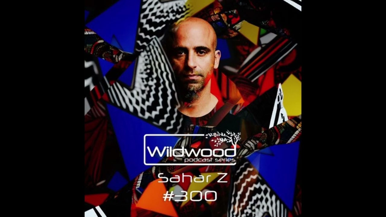 Wildwood Podcast Series - #300 - Sahar Z - (IL)
