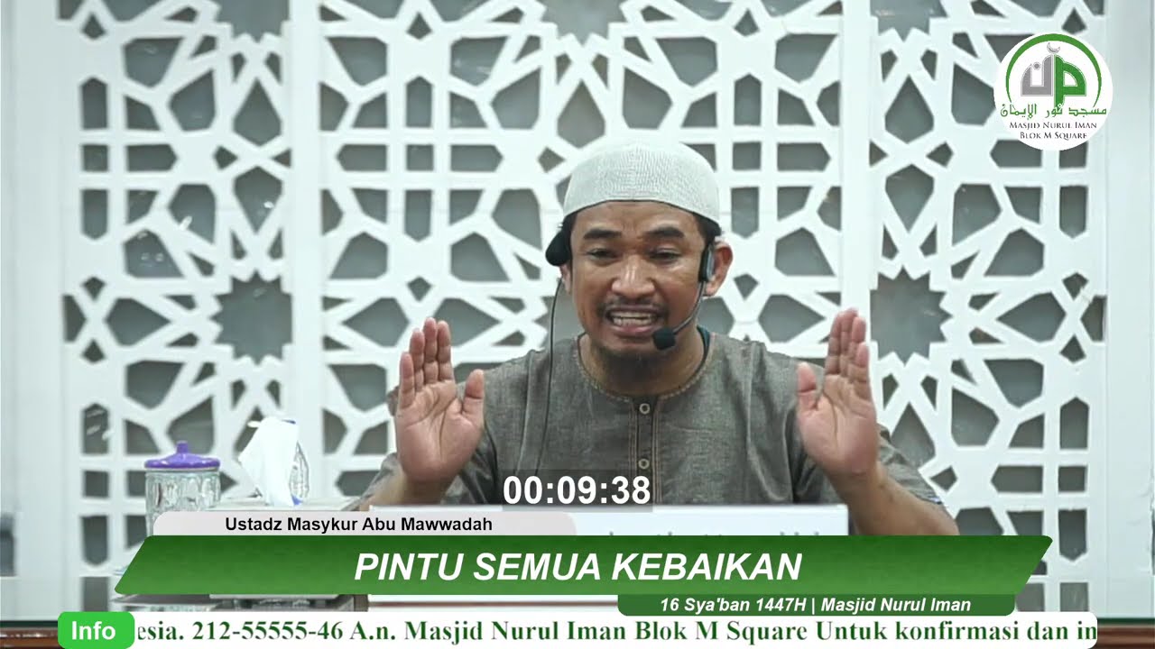 06. Pintu Semua Kebaikan - Ustadz Masykur Abu Mawwadah