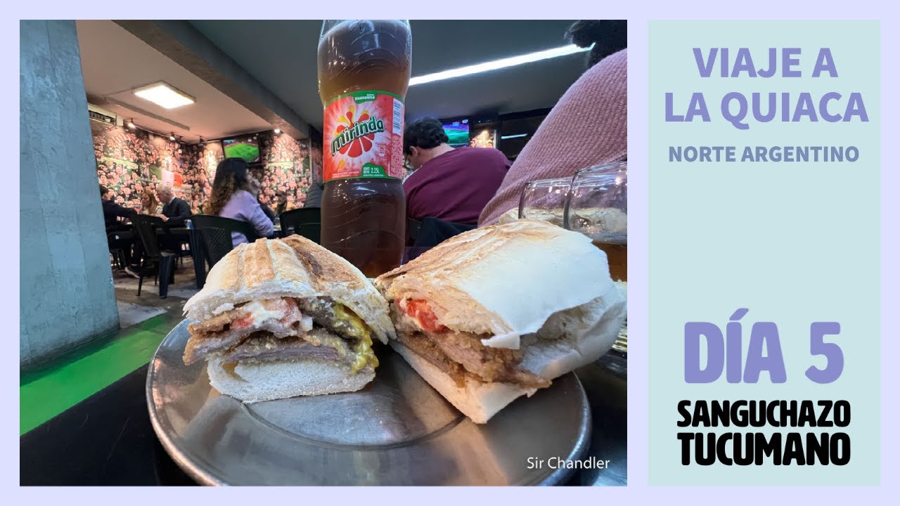Otro sanguche de milanesa por Tucumán - día 5 del viaje a La quiaca