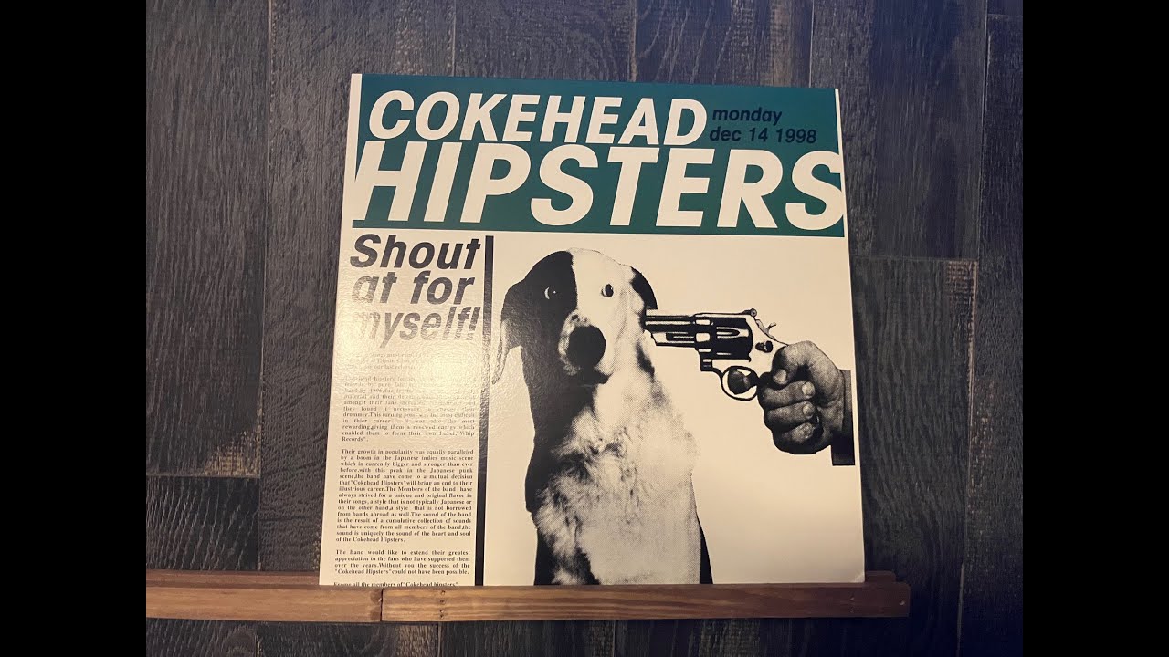 【テンション上げ選曲】COKEHEAD HIPSTERS _ Shout at for myself!