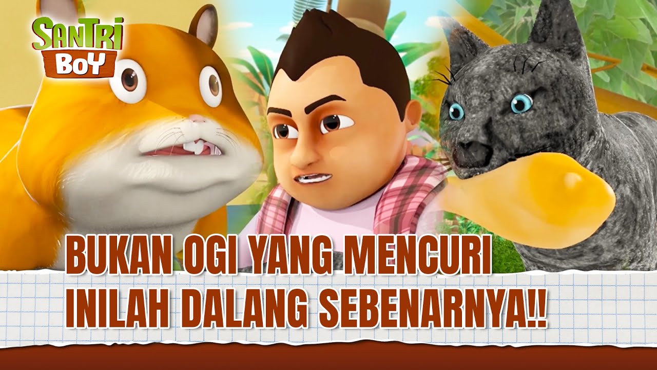 Gegara Ayam Goreng, Semua Panik! Siapa Pencurinya?! | Santri Boy ANTV (FULL)