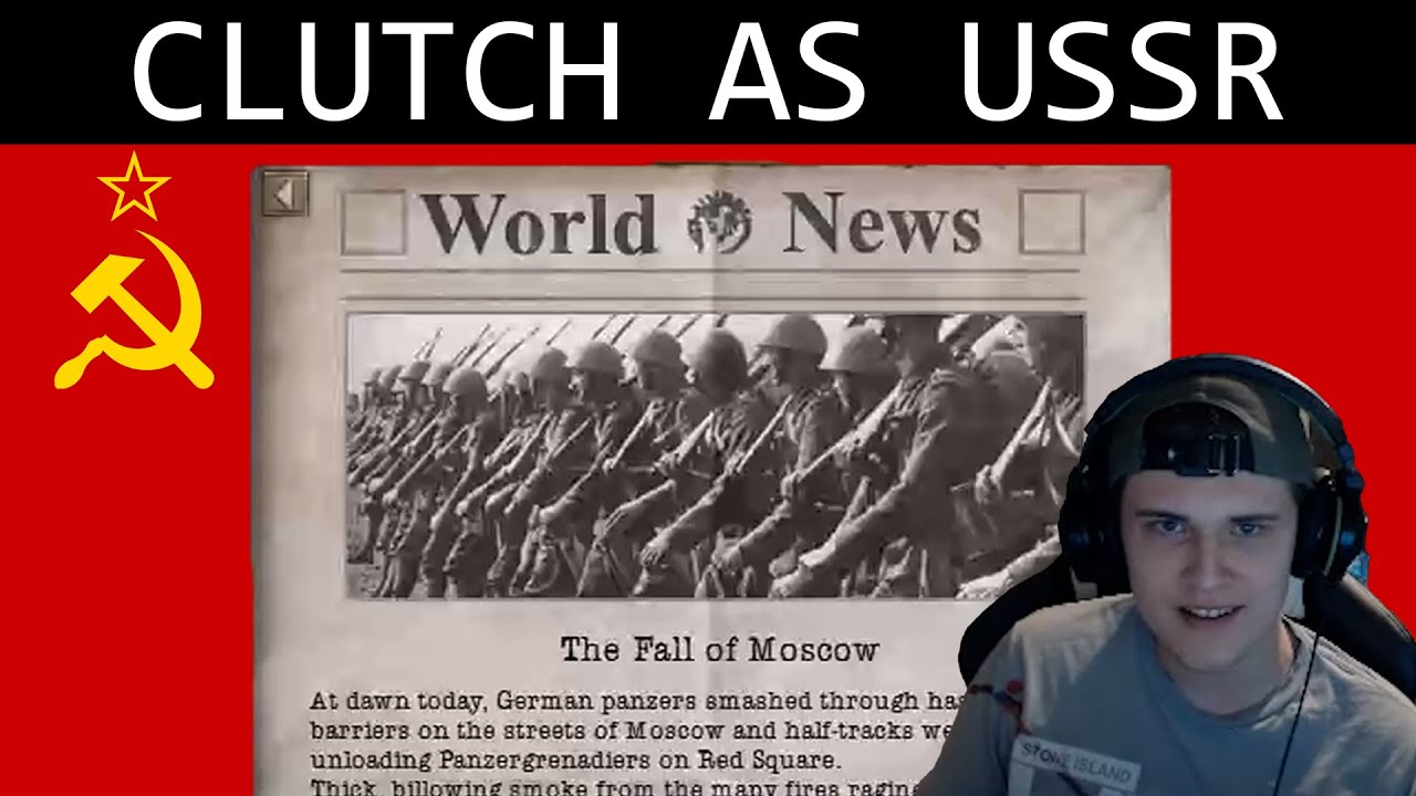 When you Clutch on the easternfront as USSR