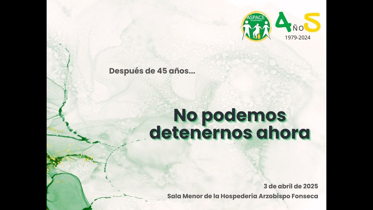 45 ANIVERSARIO ASPACE SALAMANCA