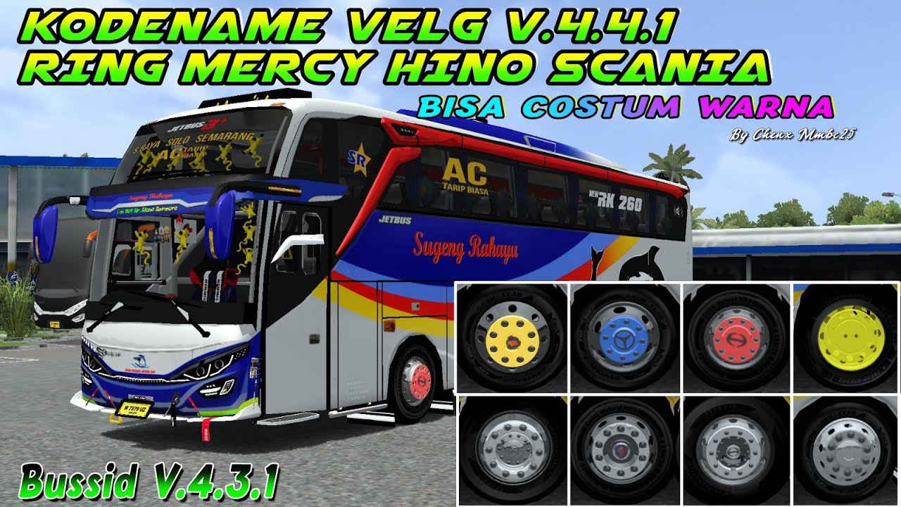 SHARE ‼️KODENAME VELG BUSSID V.4 4.1  || RING MERCY HINO SCANIA FREE RASA SALE 🤤
