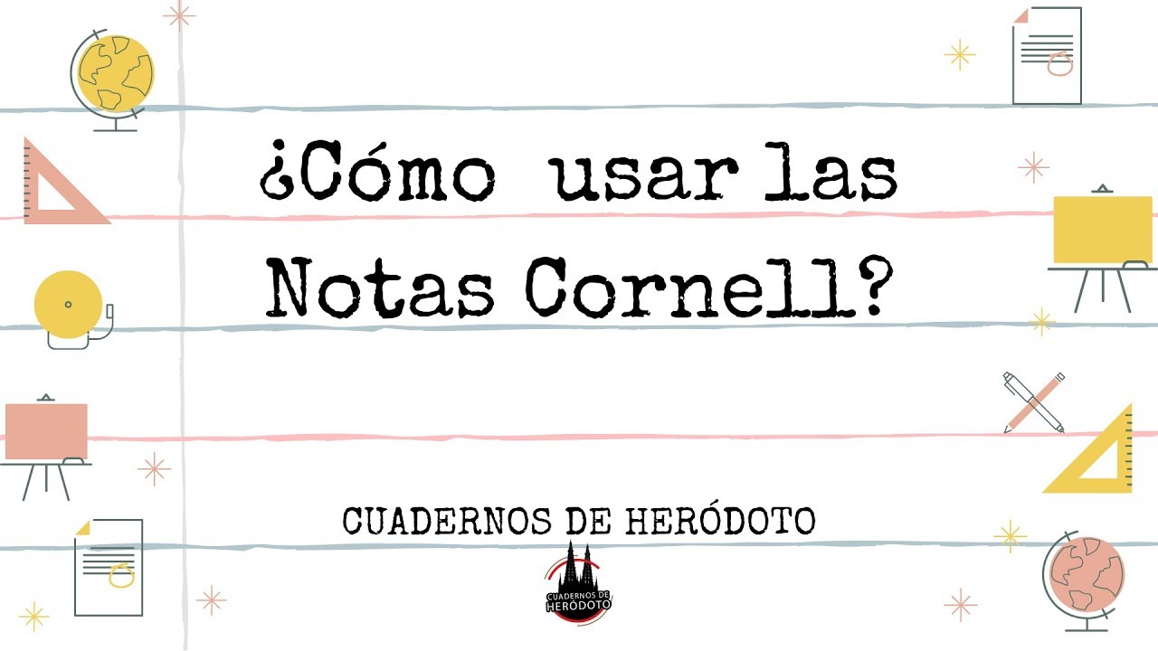 &iquest;C&oacute;mo usar las Notas Cornell?, un tutorial para esta forma de tomar apuntes