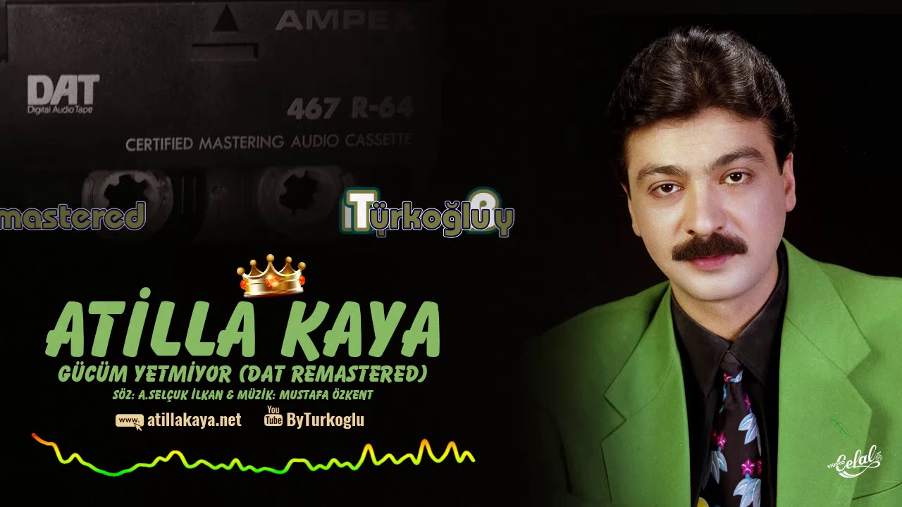 Atilla Kaya - Gücüm Yetmiyor 1995 (Dat Remastered)