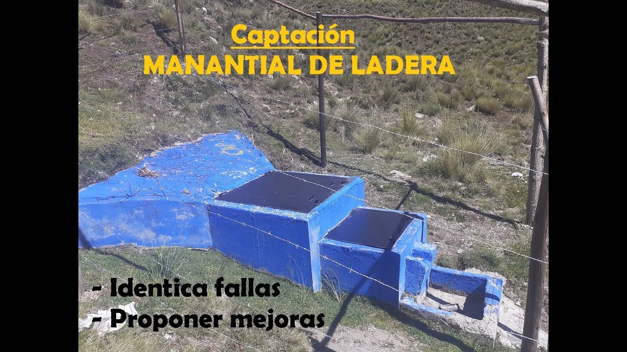 Captación de ladera