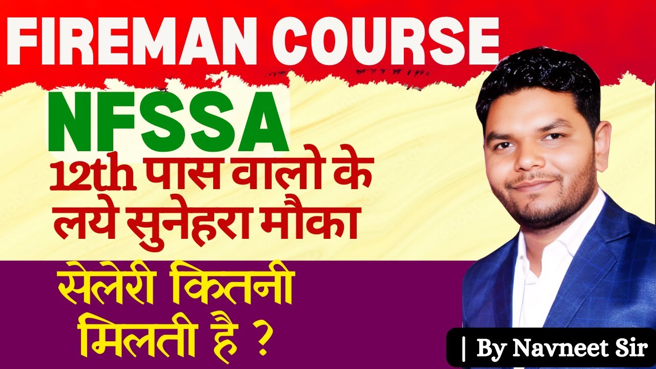NFSSA Fireman course the best course for job