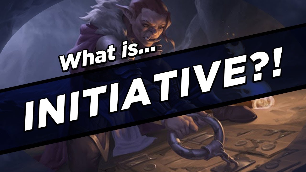 What IS Initiative?!