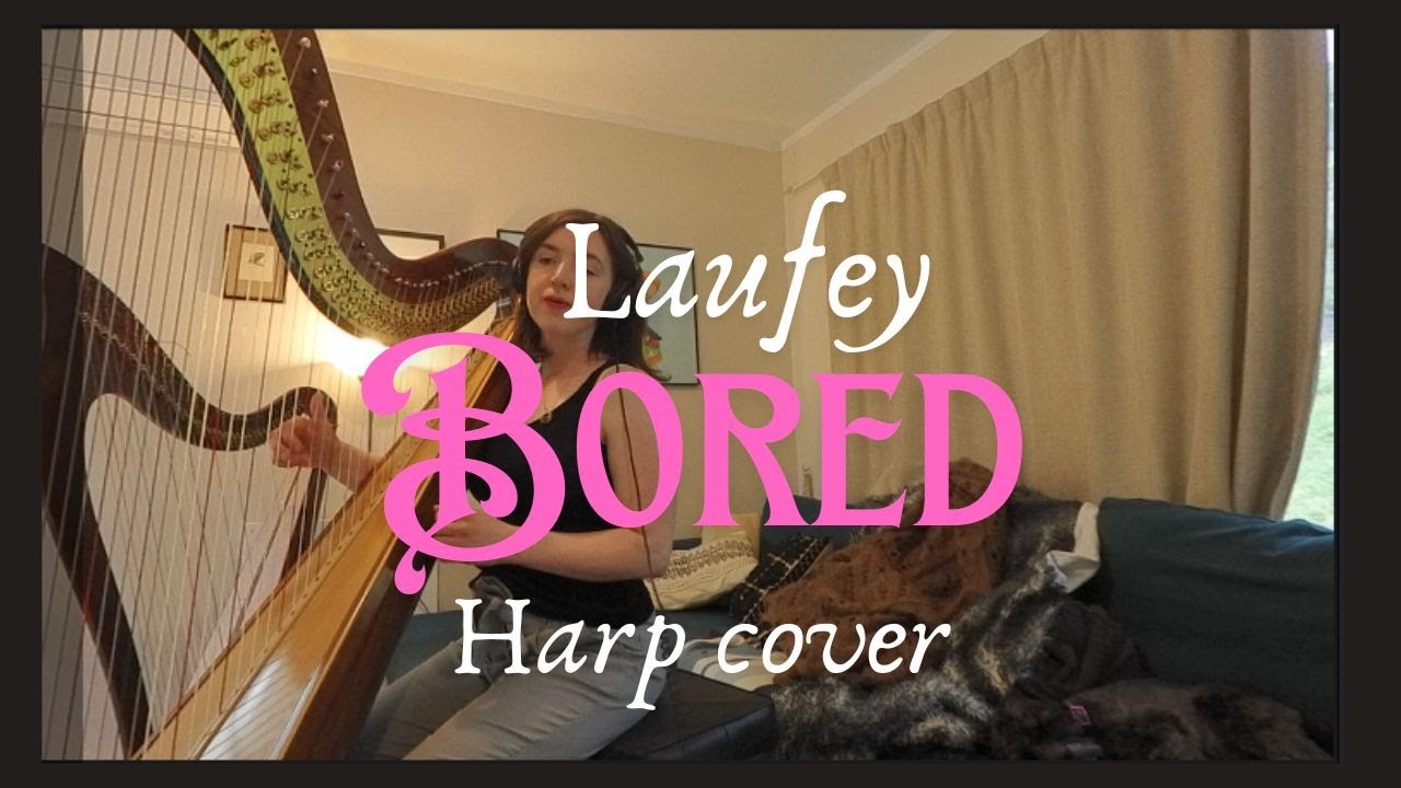 Laufey - Bored (harp cover)