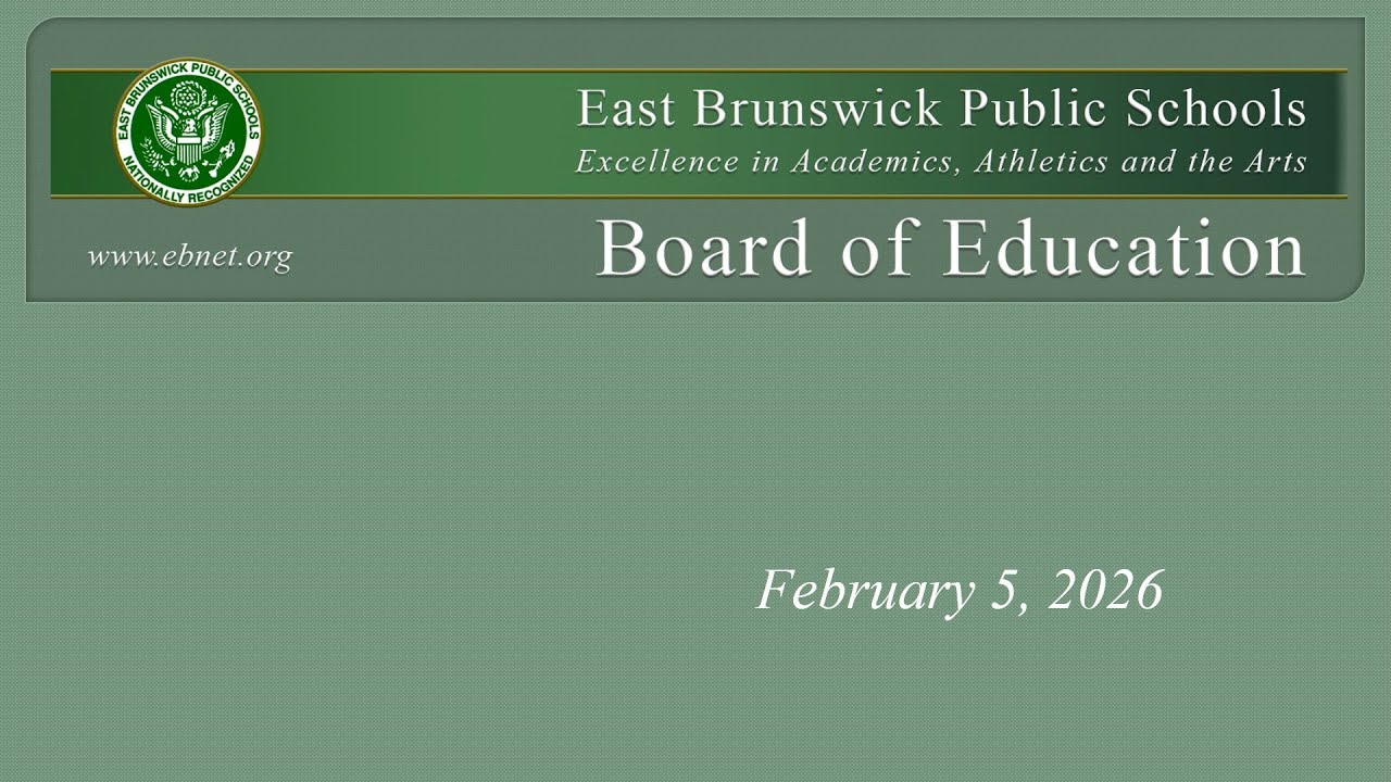 East Brunswick Board of Education meeting - February 5, 2026