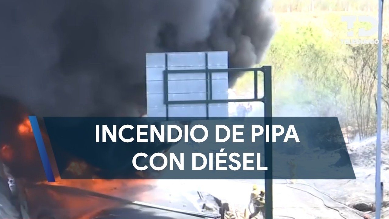 Incendio de pipa con diésel provoca movilización en Juárez, Nuevo León