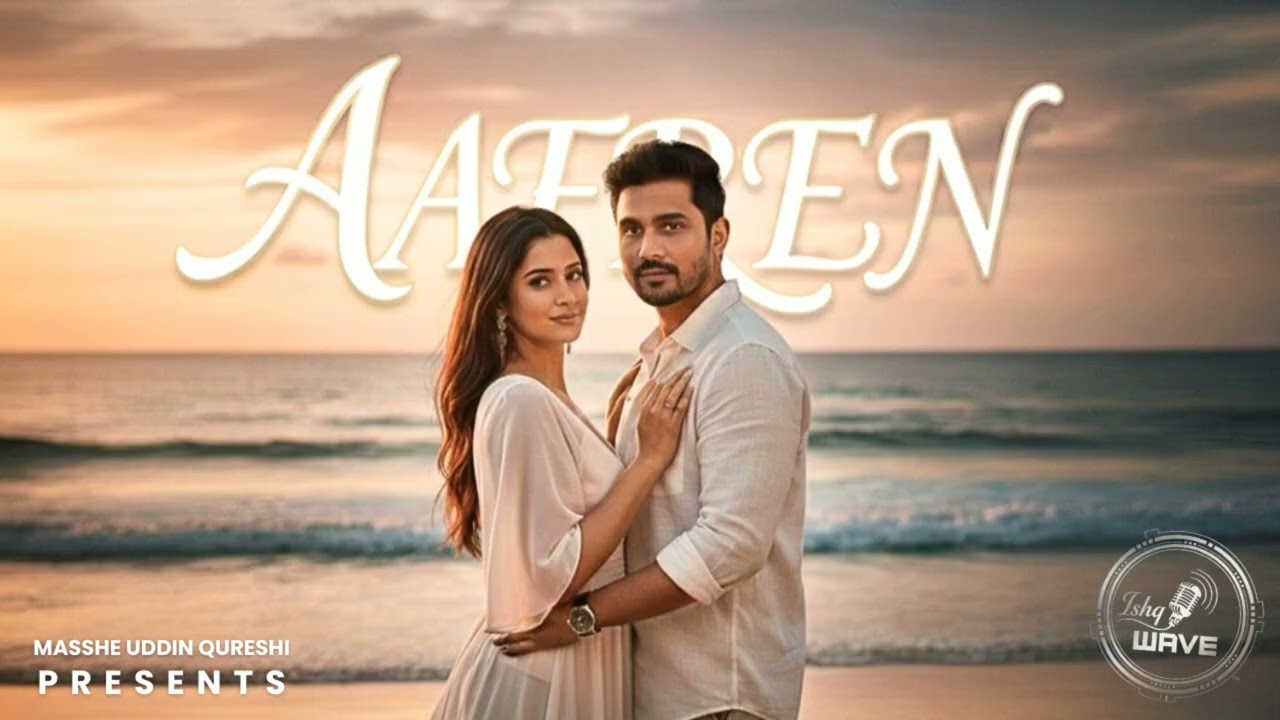AAFREEN - FULL SONG BY ISHQ WAVE MUSIC OFFICIAL 
