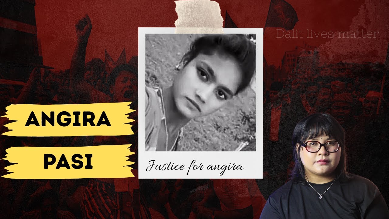 अंगिरा पासी: Caste and Injustice in Nepal