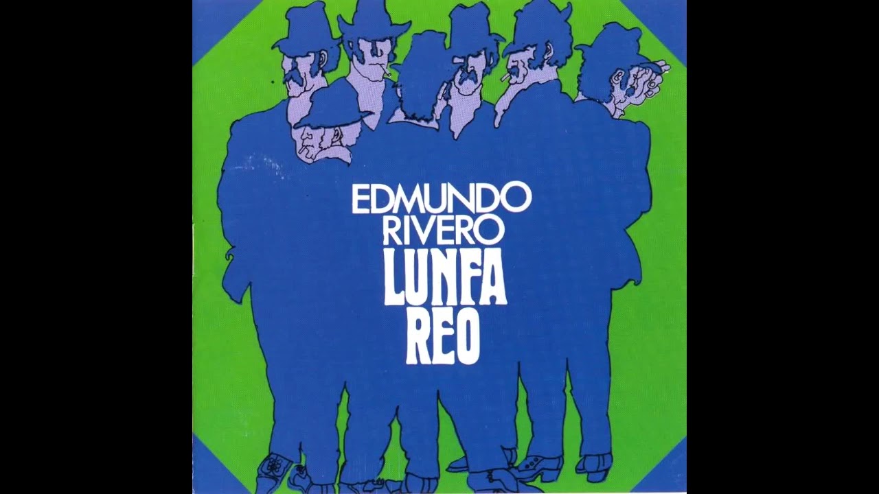 Edmundo Rivero &ndash; Tardecitas Estuleras &ndash; ' Lunfa Reo ' - (1976)