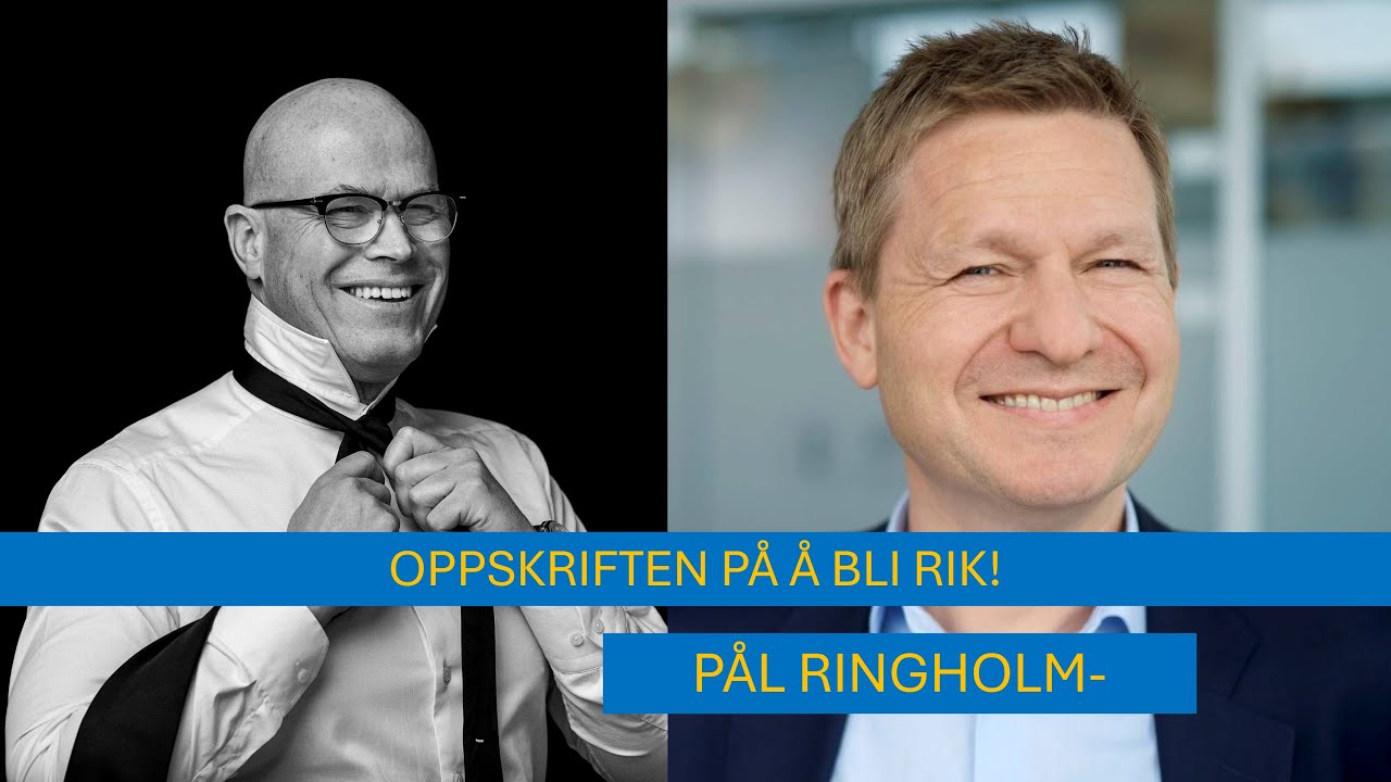 #71 Oppskriften på å bli rik, Pål Ringholm Investeringsdir. i Formue