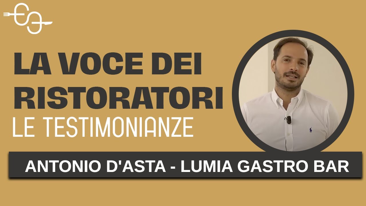 RISTOBUSINESS: cosa ne pensa Antonio D'Asta di Lumia Gastro Bar