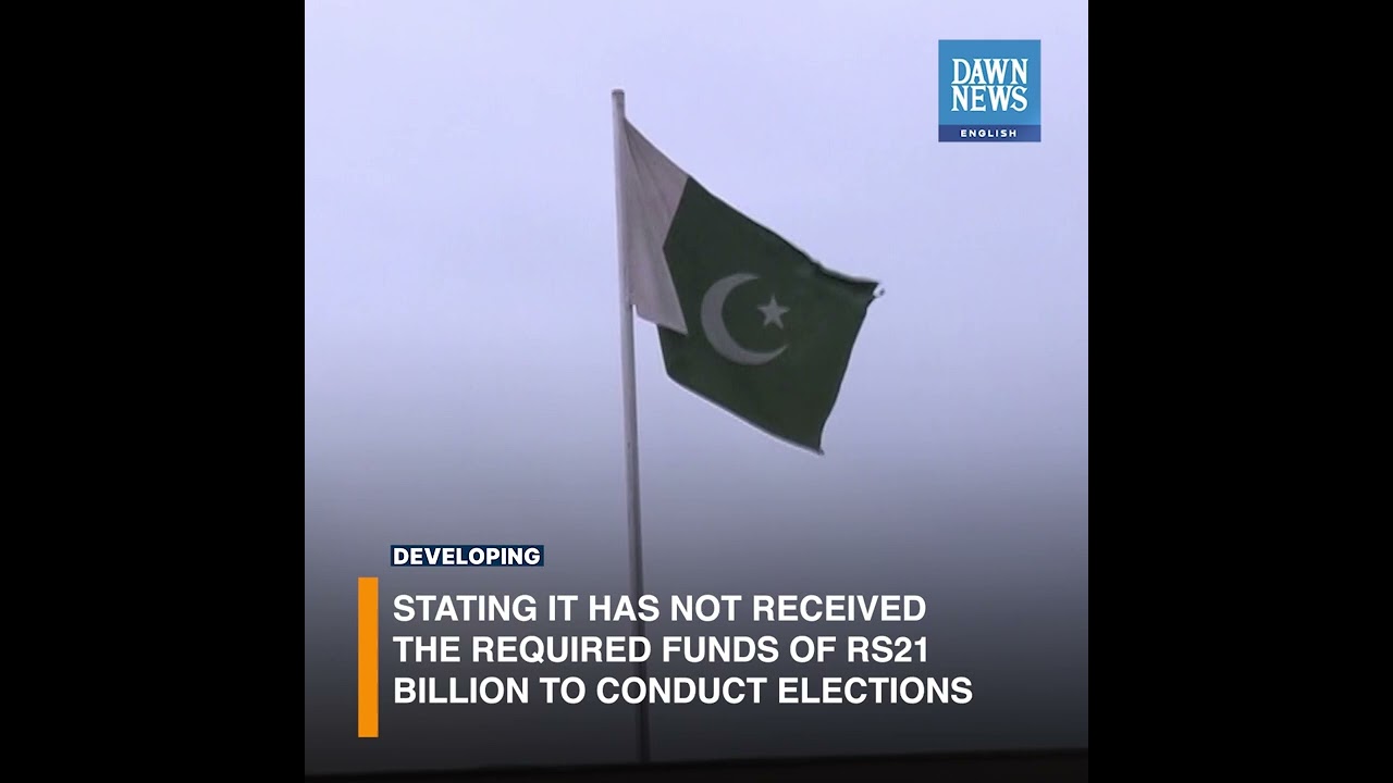 No Funds Provided For Polls, ECP Tells Supreme Court | Developing | Dawn News English
