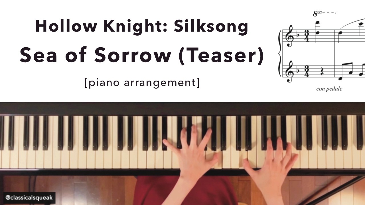 Hollow Knight: Silksong - Sea of Sorrow (Teaser) | Piano Cover (Intermediate Level) | arr. Ylan Chu