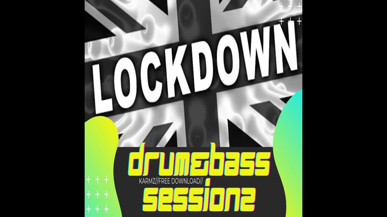 KARMZ- LOCKDOWN DRuM&BaSS SESSIONZ 2021