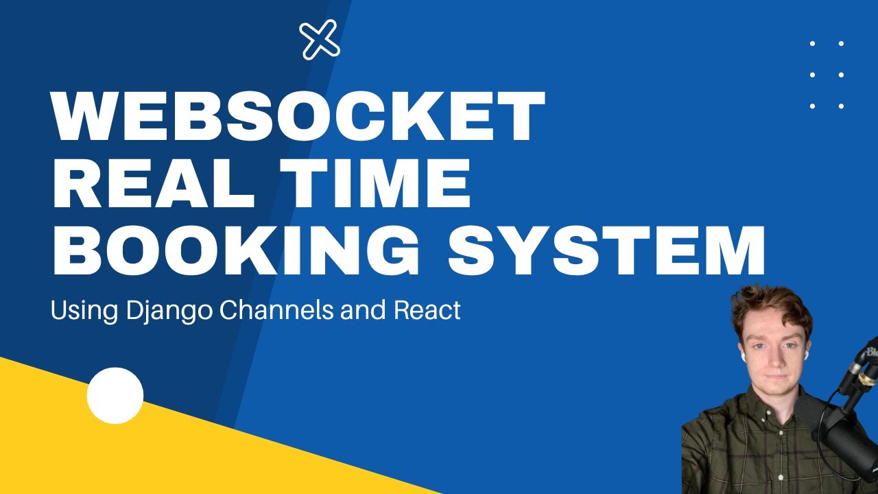 WebSockets for Real Time Booking System (Django Channels, React)