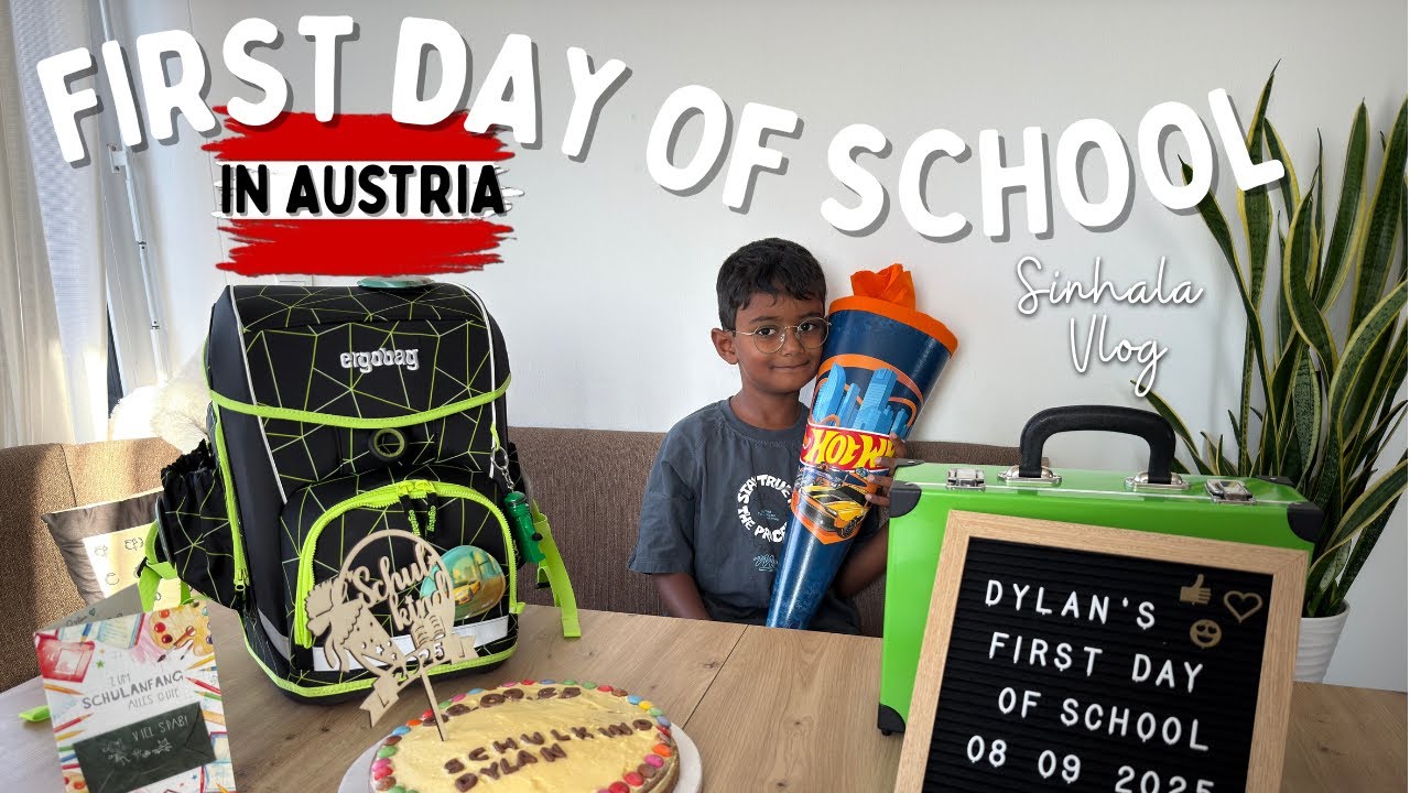 එයාගේ ජීවිතේ ලොකු අලුත් ආරම්බයක් 🥹 | FIRST SCHOOL DAY IN AUSTRIA | SRI LANKANS 🇱🇰 IN AUSTRIA 🇦🇹