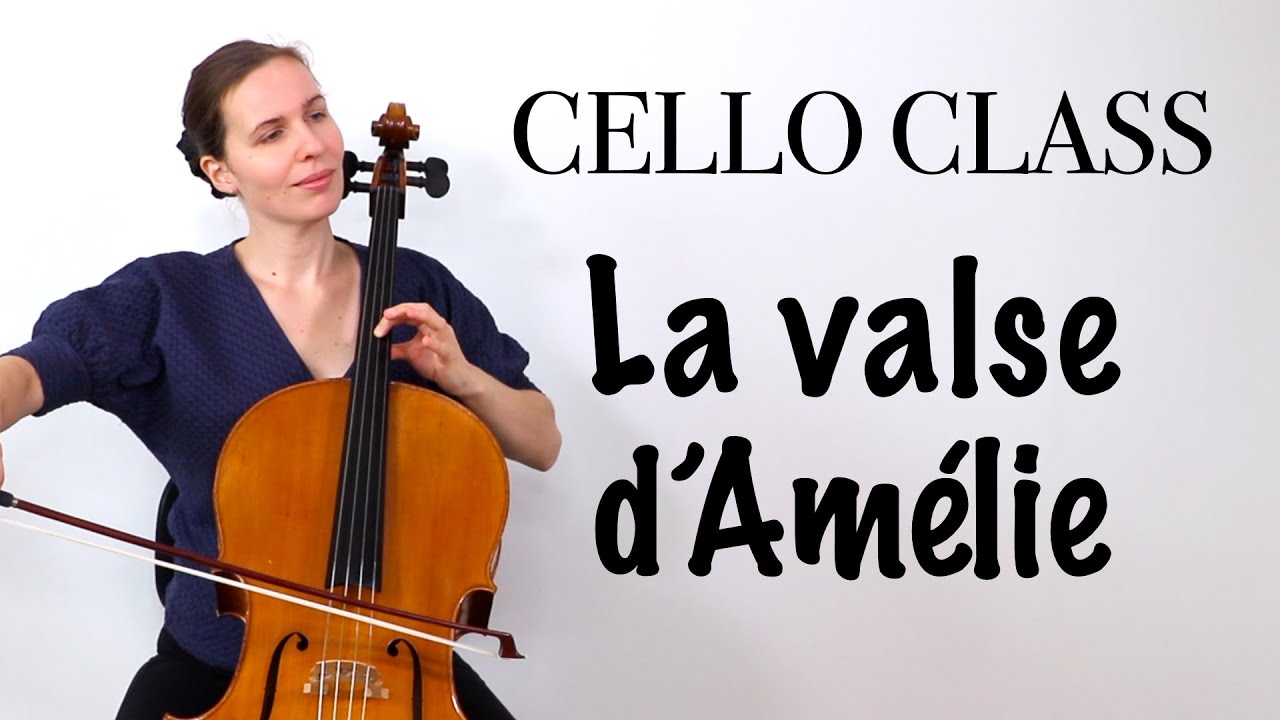 Cello Masterclass : Comment jouer "La Valse d'Amélie" au violoncelle
