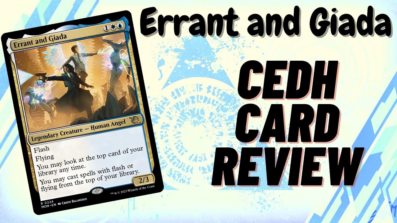 Errant and Giada cEDH Card review