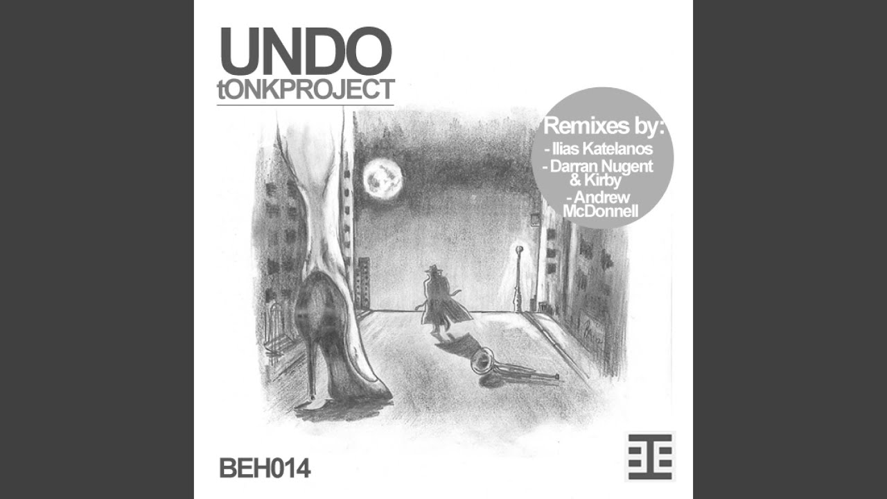Undo (Never too late Mix)