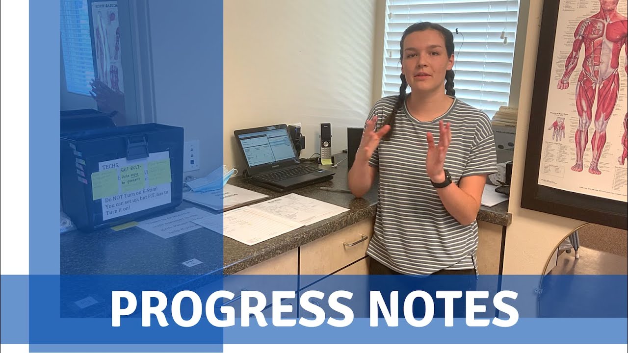 Progress Notes - PT Aide Training