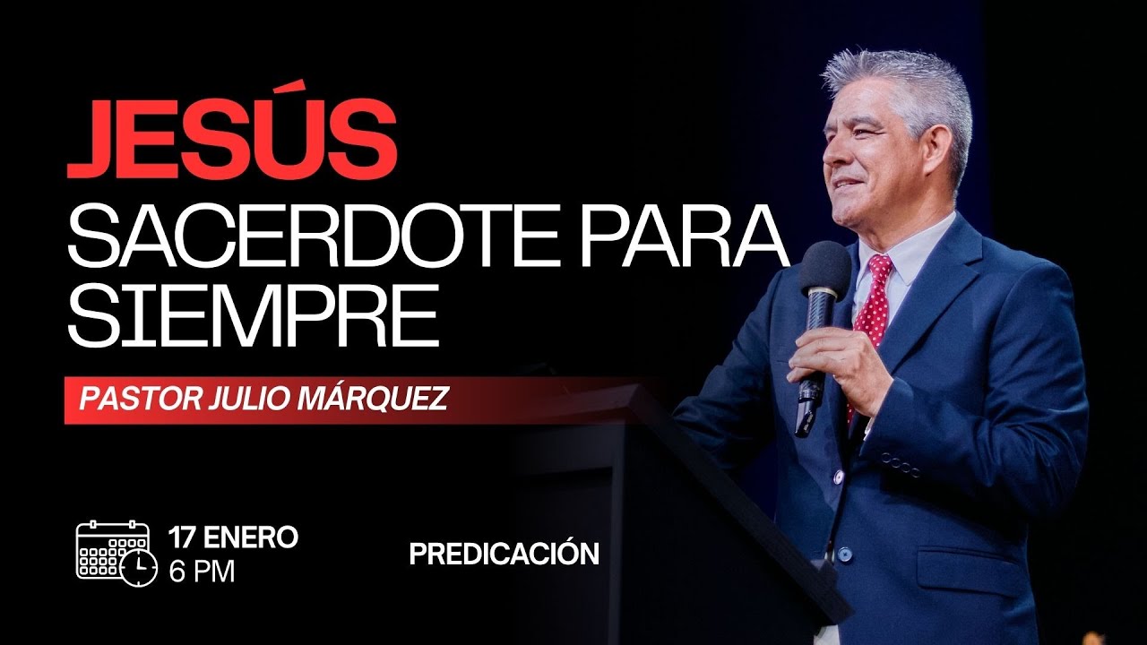 Julio Márquez - Jesús, sacerdote para siempre