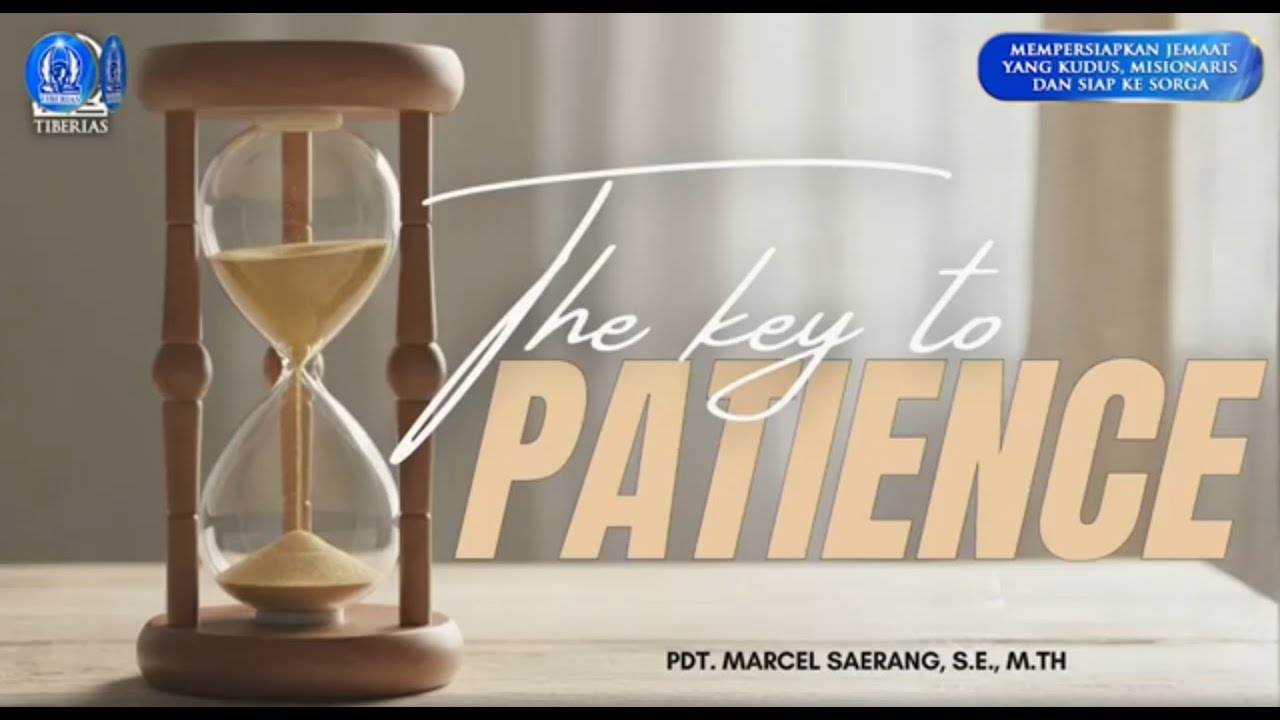 KKR Kaum Muda BOANERGES | The Key to Patience | Pdt. Marcel Saerang, S.E., M.Th. | Minggu, 121025