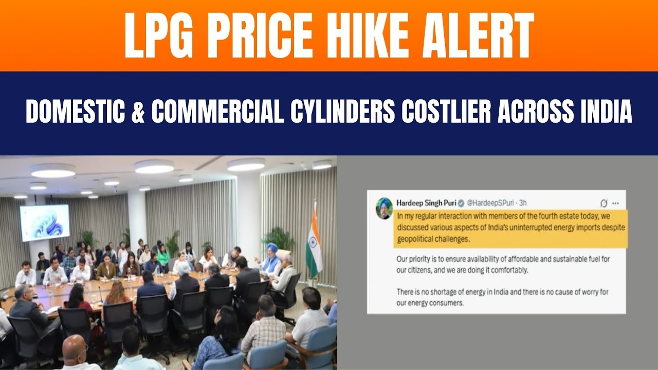 LIVE: Domestic LPG Price Hike Across India – Commercial Cylinders Also Costlier