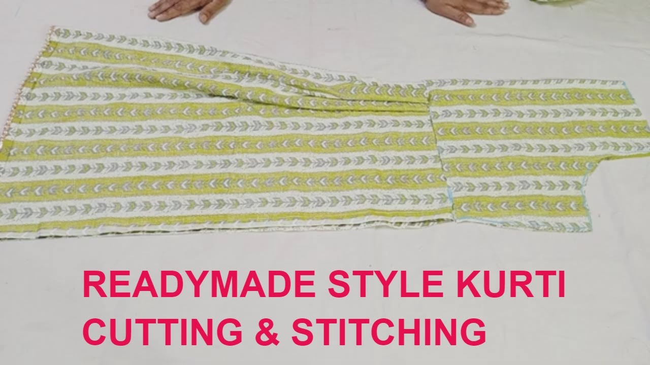 Readymade Style Kurti Cutting & Stitching